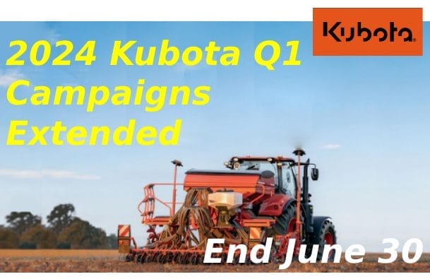2024 Kubota Offers Extended